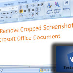 Remove Cropped Screenshots In Your Microsoft Office Document